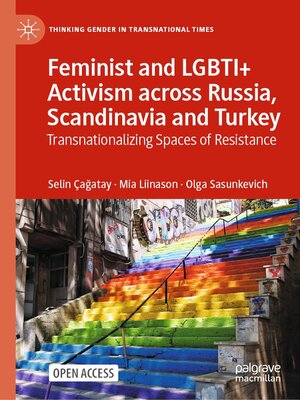 cover image of Feminist and LGBTI+ Activism across Russia, Scandinavia and Turkey